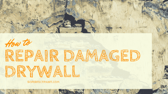 how to repair damaged drywall